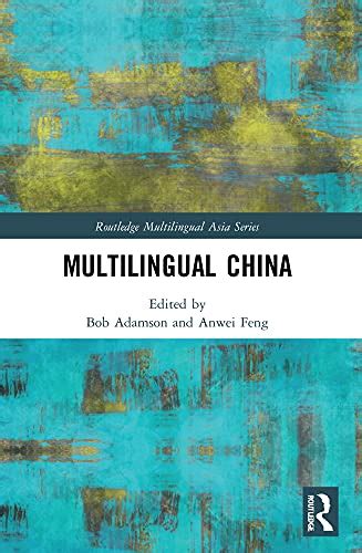 Multilingual China By Bob Adamson Goodreads