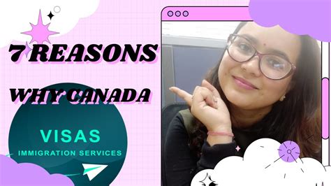 Top 7 Reasons Why Canada Is The First Choice For Immigrants Youtube
