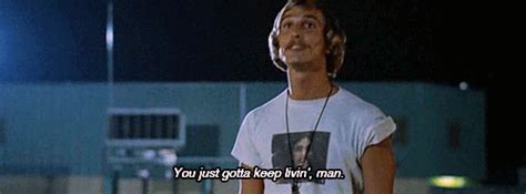 Dazed And Confused Matthew Mcconaughey Quotes