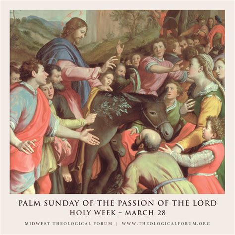 Palm Sunday Commemorates The Triumphant Entrance Of Jesus Into