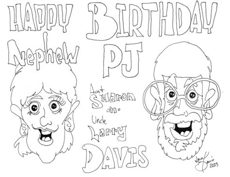 Pj Birthday Card By Larry Davis Larrys Art Draw By Larry Art On Deviantart