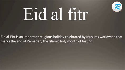 I'm not an expert at arabic but multiple words are derived from the root word for fitr. How to pronounce Eid al fitr - YouTube