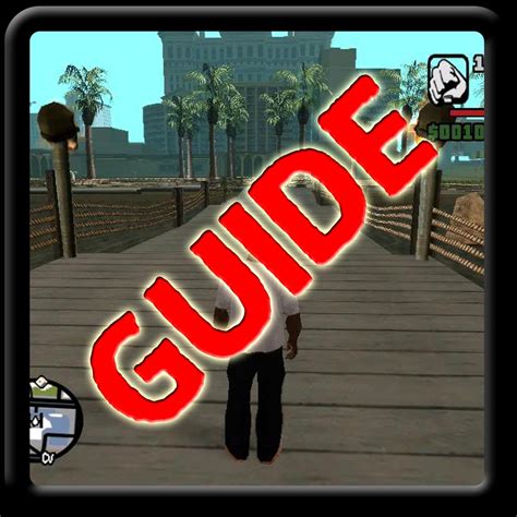 Guide For Gta San Andreas Apk للاندرويد تنزيل