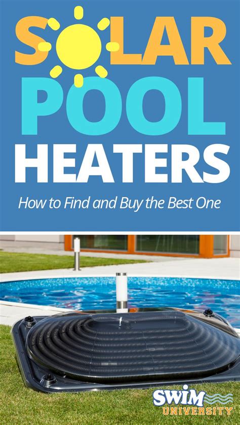 Solar Pool Heaters How To Choose The Best One Solar Pool Heater