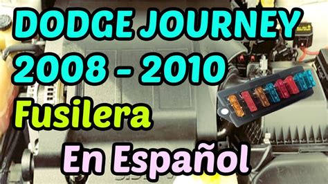 Diagrama De Fusibles Dodge Journey En Espa Ol Youtube