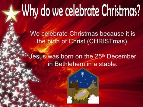 Why We Celebrate The Christmas Day Christmas Day