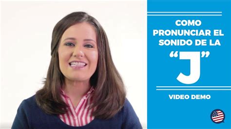 Mejora Tu PronunciaciÓn En InglÉs Practica El Sonido De La J Youtube