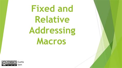 Relative And Absolute Addressing Excel Macros V11 Youtube