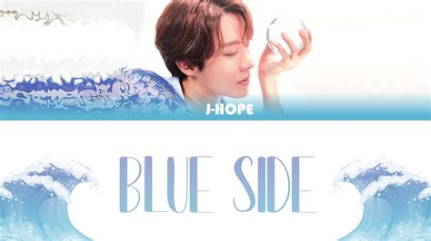 Bts J Hope Blue Side Color Coded Lyrics Youtube
