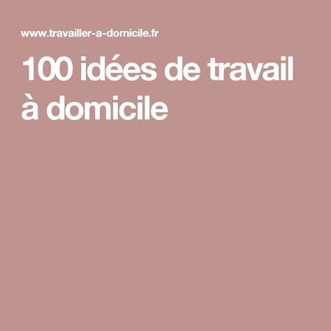 Mettre mon annonce en avant. Idées de travail à domicile si vous avez un esprit créatif ...