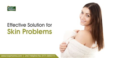 What Are Causes Of Skin Problems Solution For Skin Problems Roop