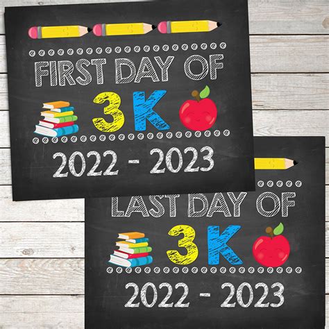 First Day And Last Day Of 3k Sign 8x10 Instant Download Photo Prop