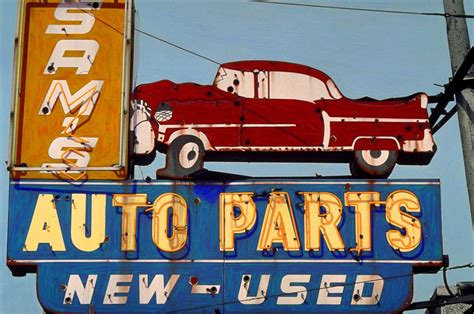 Sams Auto Parts Vintage Neon Signs Old Neon Signs Vintage Signs