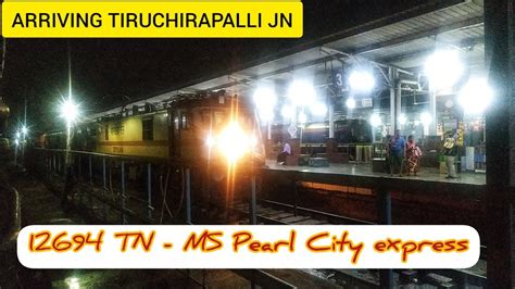 12694 Tuticorin Chennai Egmore Pearl City Express Arriving