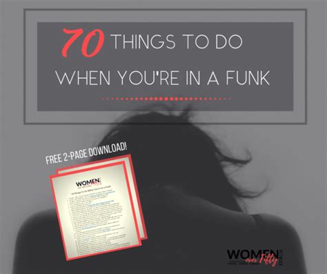 Feeling Blah 70 Things To Bring You Out Of A Funk Free Printable List