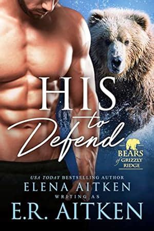 His To Claim A Fated Mates Paranormal Shifter Romance Bears Of Grizzly Ridge Book Kindle