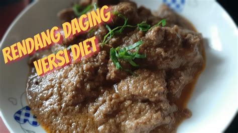 Diet components may be related to lower prevalence of different kinds of cancer: RENDANG DAGING TANPA TUMIS, RENDANG DAGING VERSI DIET - YouTube