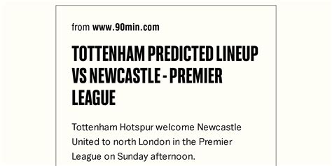 Tottenham Predicted Lineup Vs Newcastle Premier League Briefly