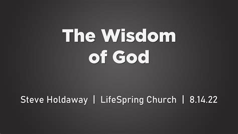The Wisdom Of God Lifespring Church