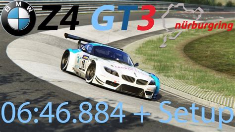 Nordschleife BMW Z4 GT3 06 46 886 Assetto Corsa Setup YouTube