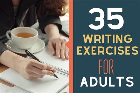 35 Writing Exercises For Adults
