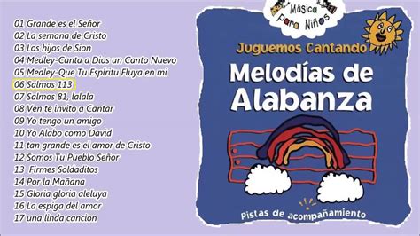 Melodías De Alabanza Para Niños Volumen 1 Youtube