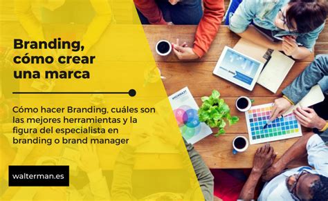 Branding C Mo Crear Una Marca Consultor A