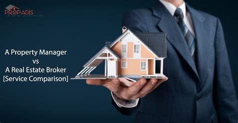 A Property Manager Vs A Real Estate Broker Service Comparison