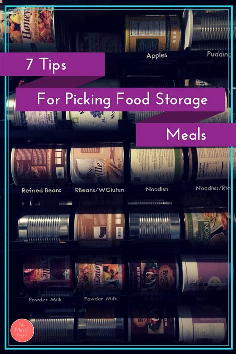 7 Tips For Picking Food Storage Meals The Merrill Project