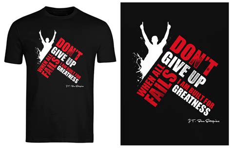 Inspirational T Shirt Print Design