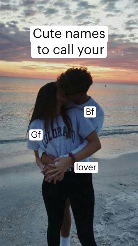 Cute Names To Call Your Lover Cute Names Cute Couples Goals