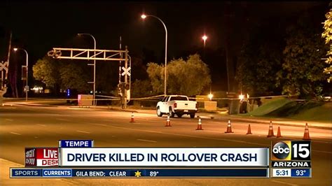 driver killed in rollover crash in tempe youtube