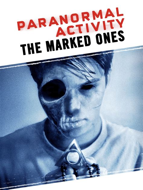 Prime Video Paranormal Activity The Marked Ones