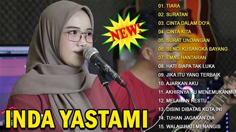 Indah Yastami Tiara Full Album Cover Terbaik 2022 Indah Yatama