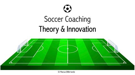 Soccer Theory And Innovation Episode 3 Youtube