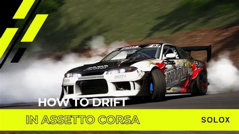 How To Drift On Assetto Corsa Beginner Guide
