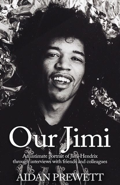 ‘our Jimi Nuevo Libro A Publicarse En ConmemoraciÓn A Jimi Hendrix A