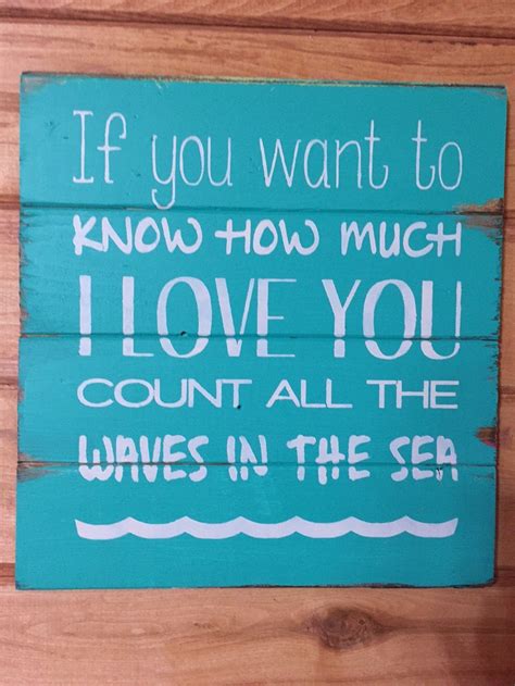 If You Want To Know How Much I Love You Count All The Waves In Etsy
