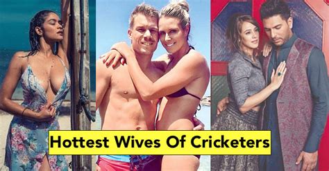 15 most gorgeous and hottest wives of modern day cricketers