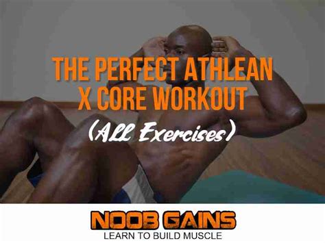 The Perfect Athlean X Core Workout All Exercises Noob Gains