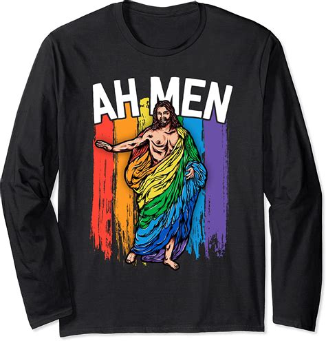 Ah Men Gay Jesus Shirt Funny LGBTQ Shirts Gifts Rainbow Long Sleeve T Shirt Amazon Co Uk Fashion