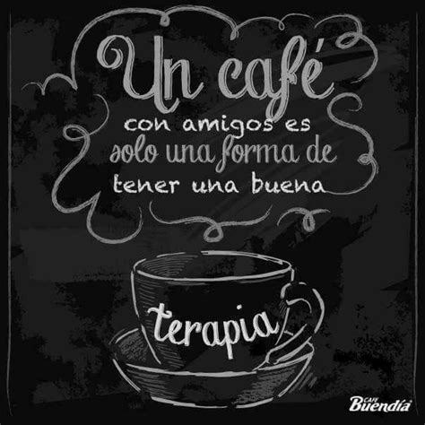 Buena Terapia Coffee Girl Diy Coffee I Love Coffee Coffee Lover