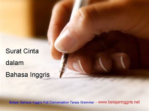 Adapun struktur dari penulisan surat tidak resmi adalah bebas dan tidak terikat suatu ketentuan tertentu. Surat Cinta dalam Bahasa Inggris dan Artinya ...