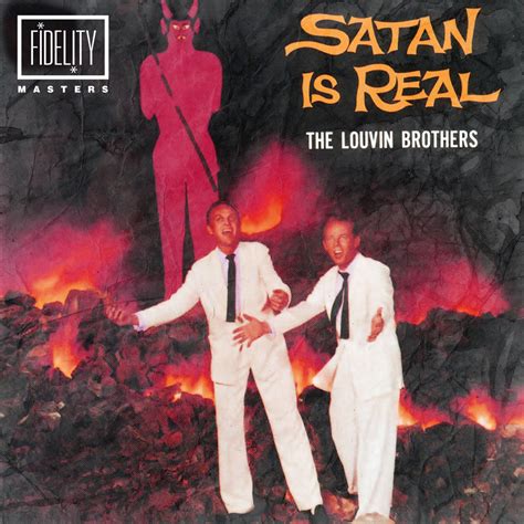 Satan Is Real The Louvin Brothers Fidelity Masters