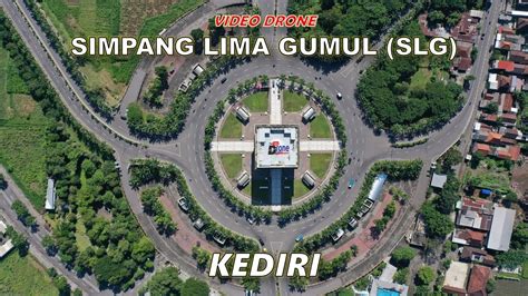 Simpang Lima Gumul Kediri Slg Kediri Video Drone 4k Youtube