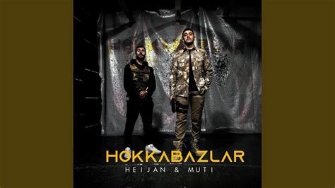 Heijan Feat Muti Hokkabazlar YouTube