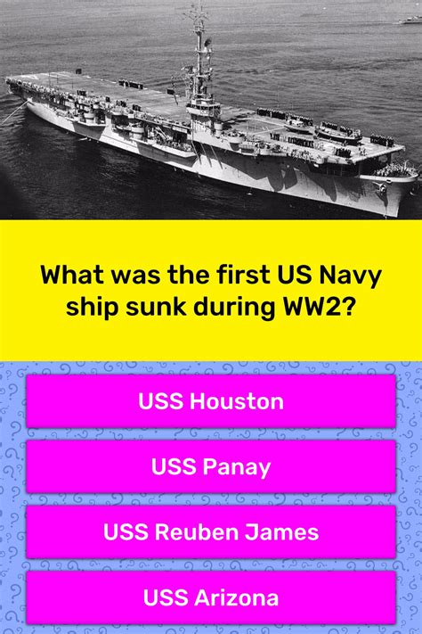 What Was The First Us Navy Ship Sunk Trivia Questions Quizzclub