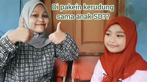 Tante vs anak part 2. Tutorial Hijab Buat Anak SD! - YouTube