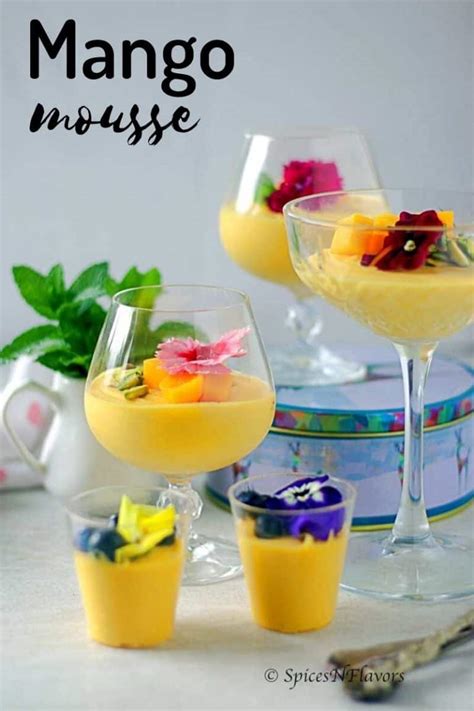 Easy Mango Mousse Recipe Using Just 3 Ingredients Spices N Flavors