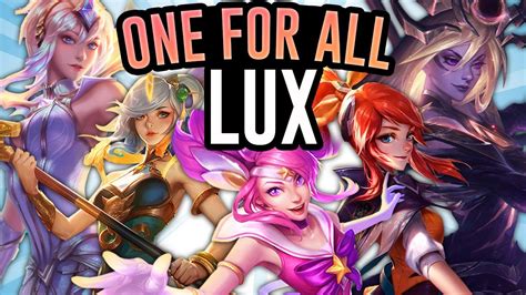 Lux Is The Best Champion In One For All League Of Legends Youtube